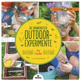 Heinecke |  Die spannendsten Outdoor-Experimente für Kinder | Buch |  Sack Fachmedien