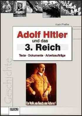 Pfeiffer |  Adolf Hitler und das Dritte Reich | Buch |  Sack Fachmedien