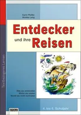 Pfeiffer / Lang |  Entdecker und ihre Reisen | Buch |  Sack Fachmedien