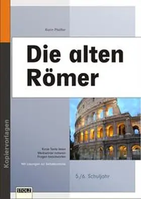 Pfeiffer |  Die alten Römer | Buch |  Sack Fachmedien