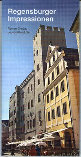 Welz / Oel |  Regensburger Impressionen | Buch |  Sack Fachmedien
