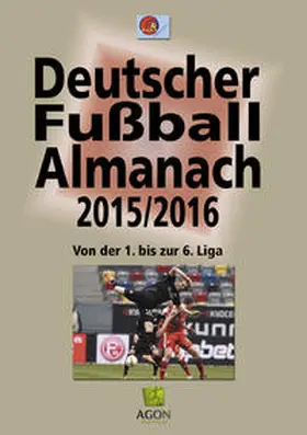 Hohmann / DSFS |  Deutscher Fußball-Almanach Saison 2015/2016 | Buch |  Sack Fachmedien