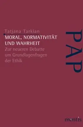Tarkian |  Moral, Normativität und Wahrheit | Buch |  Sack Fachmedien