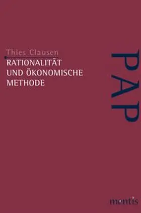 Clausen |  Rationalität und ökonomische Methode | Buch |  Sack Fachmedien