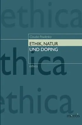 Pawlenka |  Ethik, Natur und Doping | Buch |  Sack Fachmedien