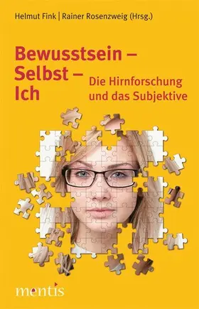 Fink / Rosenzweig |  Bewusstsein – Selbst – Ich | Buch |  Sack Fachmedien