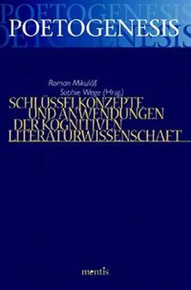 Mikulas / Wege |  Schlüsselkonzepte und Anwendungen der Kognitiven Literaturwissenschaft | Buch |  Sack Fachmedien