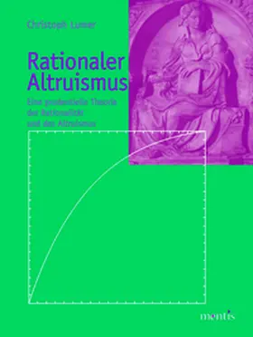 Lumer |  Rationaler Altruismus | Buch |  Sack Fachmedien