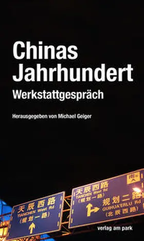 Geiger |  Chinas Jahrhundert | Buch |  Sack Fachmedien