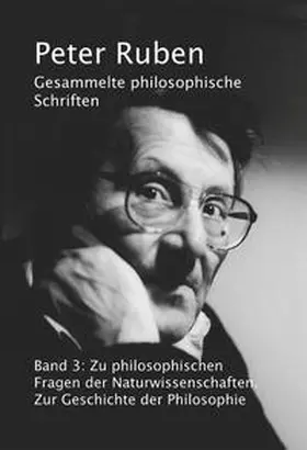 Warnke / Hedtke / Ruben |  Gesammelte philosophische Schriften, Band 3 | Buch |  Sack Fachmedien