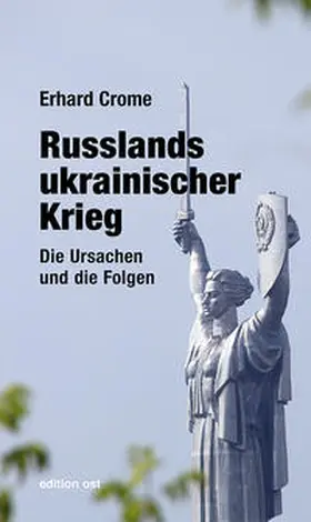Crome |  Russlands ukrainischer Krieg | Buch |  Sack Fachmedien