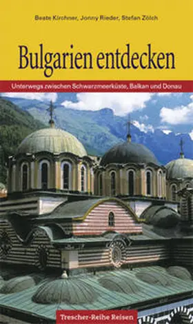 Kirchner / Rieder / Poteschil |  Bulgarien | Buch |  Sack Fachmedien