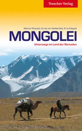 Wisotzki / Käppeli / Waldenfels |  Reiseführer Mongolei | Buch |  Sack Fachmedien