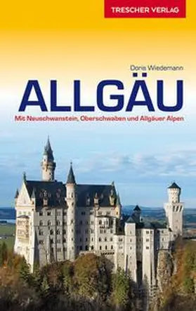 Doris Wiedemann |  Reiseführer Allgäu | Buch |  Sack Fachmedien