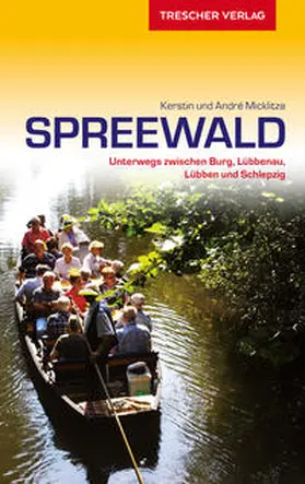 Micklitza |  Reiseführer Spreewald | Buch |  Sack Fachmedien