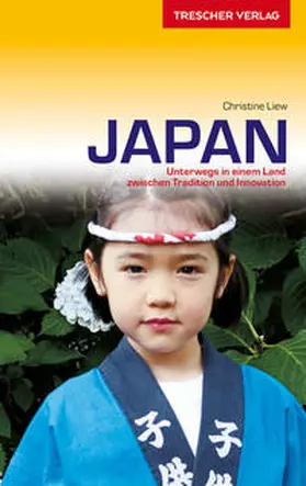 Liew |  Reiseführer Japan | Buch |  Sack Fachmedien