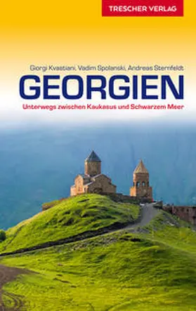 Kvastani / Spolanski / Sternfeldt |  Reiseführer Georgien | Buch |  Sack Fachmedien