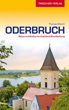 Thomas Worch |  Reiseführer Oderbruch | Buch |  Sack Fachmedien
