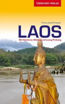 Franz-Josef Krücker |  Reiseführer Laos | Buch |  Sack Fachmedien