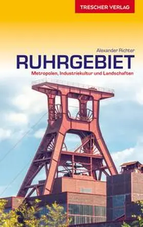 Richter |  TRESCHER Reiseführer Ruhrgebiet | Buch |  Sack Fachmedien
