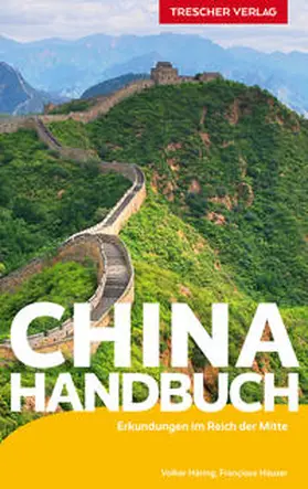 Francoise Hauser / Volker Häring |  Reiseführer China Handbuch | Buch |  Sack Fachmedien