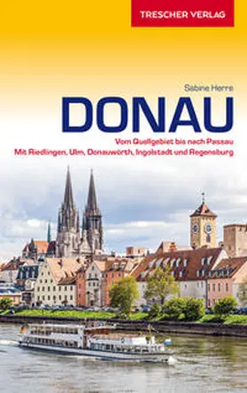 Herre |  TRESCHER Reiseführer Donau | Buch |  Sack Fachmedien