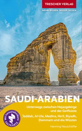 Neuschäffer |  TRESCHER Reiseführer Saudi-Arabien | Buch |  Sack Fachmedien