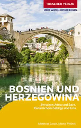Matthias Jacob / Plenik / Plešnik |  TRESCHER Reiseführer Bosnien und Herzegowina | Buch |  Sack Fachmedien