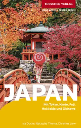 Thoma / Liew / Ducke |  TRESCHER Reiseführer Japan | Buch |  Sack Fachmedien
