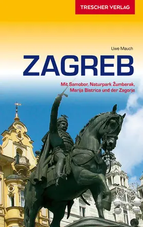 Mauch |  Reiseführer Zagreb | eBook | Sack Fachmedien