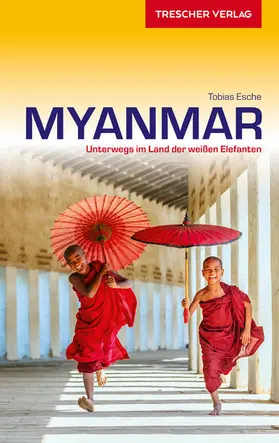 Esche |  Reiseführer Myanmar | eBook | Sack Fachmedien