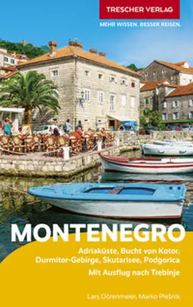 Marko Plesnik / Dörenmeier |  TRESCHER Reiseführer Montenegro | Buch |  Sack Fachmedien