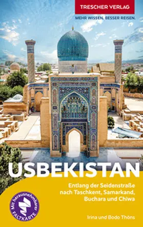 Bodo Thöns / Irina Thöns |  TRESCHER Reiseführer Usbekistan | Buch |  Sack Fachmedien