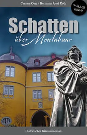 Gerz / Roth |  Schatten über Montabaur | Buch |  Sack Fachmedien