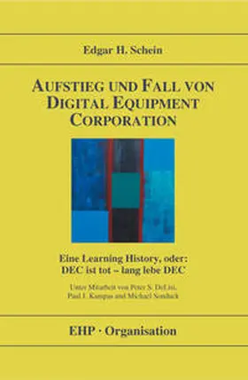 Schein |  Aufstieg und Fall von Digital Equipment Corporation | Buch |  Sack Fachmedien