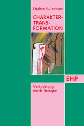 Johnson |  Charakter-Transformation | Buch |  Sack Fachmedien