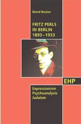 Bocian | Fritz Perls in Berlin 1893-1933 | Buch | 978-3-89797-068-7 | www2.sack.de