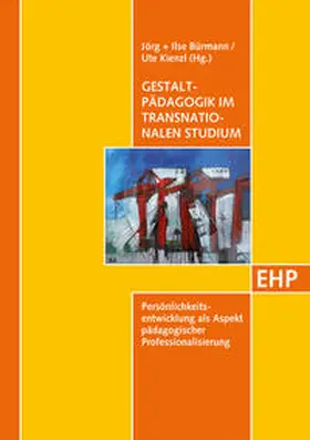 Bürmann / Kienzl | Gestaltpädagogik im transnationalen Studium | Buch | 978-3-89797-090-8 | sack.de