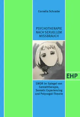 Schrader |  Psychotherapie nach sexuellem Missbrauch | Buch |  Sack Fachmedien