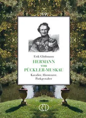 Gloßmann |  Hermann von Pückler-Muskau | Buch |  Sack Fachmedien