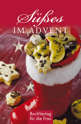  Süßes im Advent | Buch |  Sack Fachmedien
