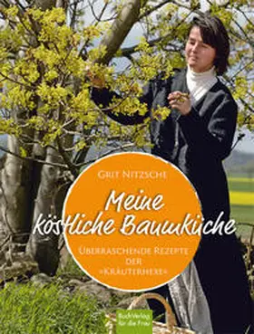 Nitzsche |  Meine köstliche Baumküche | Buch |  Sack Fachmedien