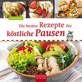 Ruff |  Die besten Rezepte für köstliche Pausen | Buch |  Sack Fachmedien