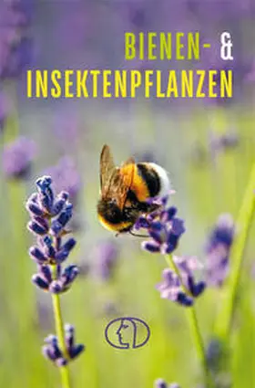 Wengel |  Bienen- & Insektenpflanzen | Buch |  Sack Fachmedien
