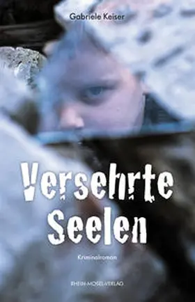 Keiser | Versehrte Seelen | Buch | 978-3-89801-443-4 | sack.de
