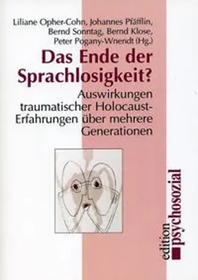Opher-Cohn / Pfäfflin / Sonntag |  Das Ende der Sprachlosigkeit? | Buch |  Sack Fachmedien
