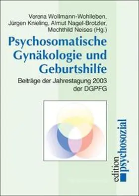 Neises |  Psychosomatische Gynäkologie und Geburtshilfe | Buch |  Sack Fachmedien