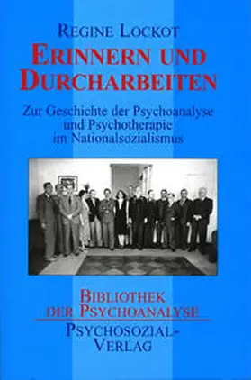 Lockot |  Erinnern und Durcharbeiten | Buch |  Sack Fachmedien