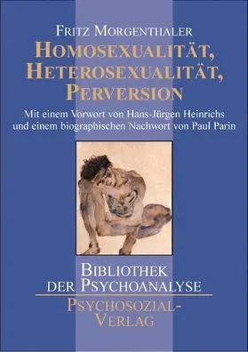 Morgenthaler |  Homosexualität, Heterosexualität, Perversion | Buch |  Sack Fachmedien