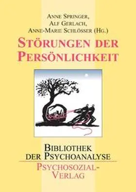 Springer / Gerlach / Schlösser |  Störungen der Persönlichkeit | Buch |  Sack Fachmedien